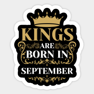 kings are born in september Sticker